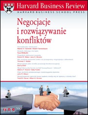 Harvard Business Review. Negocjacje i rozwiązywanie konfliktów - praca zbiorowa