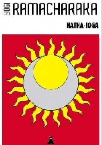 HATHA-JOGA - Jogi Rama-Czaraka