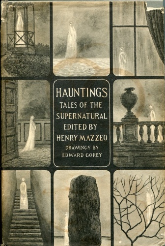 Hauntings. Tales of the Supernatural - Henry Mazzeo