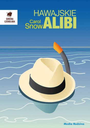 Hawajskie alibi - Carol Snow
