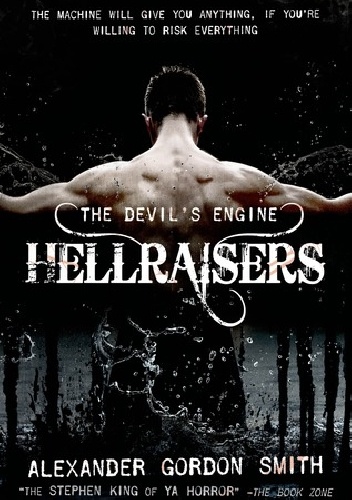 Hellraisers - Alexander Gordon Smith