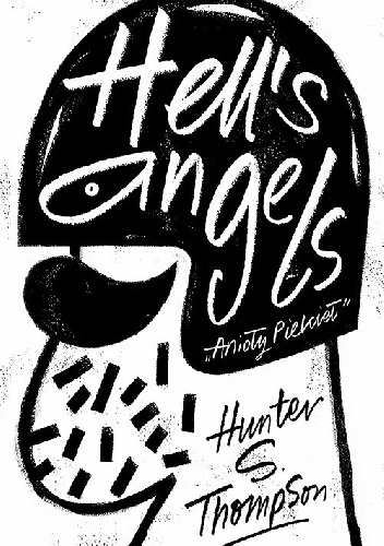 Hell's Angels. Anioły piekieł - Hunter S. Thompson