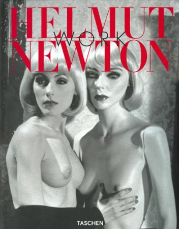 Helmut Newton. Twórczość - Manfred Heiting