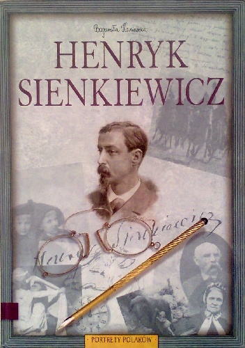 Henryk Sienkiewicz - Bogumiła Kaniewska