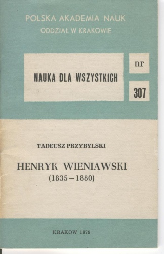 Henryk Wieniawski (1835-1880) - Tadeusz Przybylski