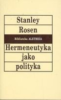 Hermeneutyka jako polityka - Stanley Rosen