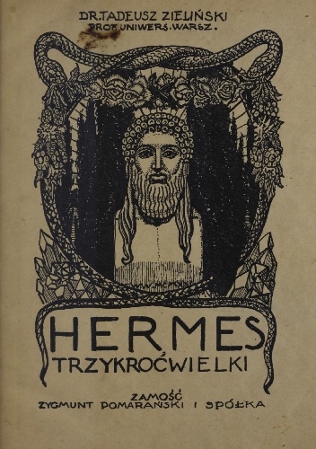 Hermes Trzykroć-Wielki - Tadeusz Zieliński