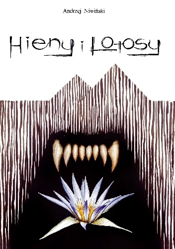 Hieny i lotosy - Andrzej Niwiński