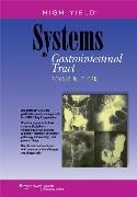 High-Yield Systems. Gastrointestinal Tract - Ronald Dudek