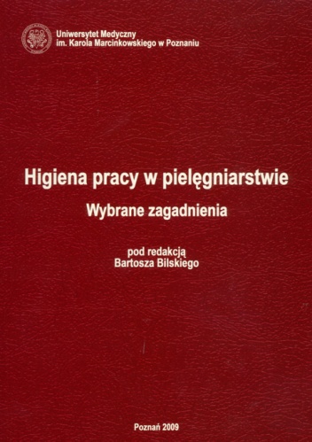 Higiena pracy w pielęgniarstwie - Bartosz Bilski