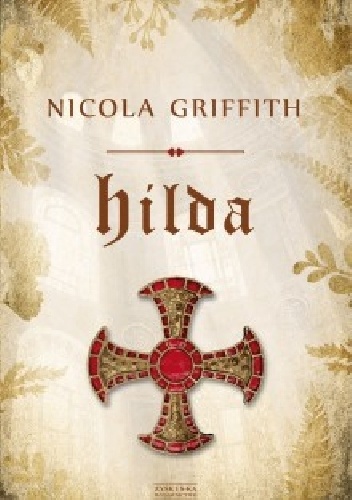 Hilda - Nicola Griffith