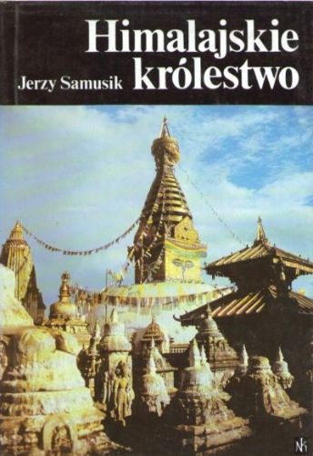 Himalajskie królestwo - Jerzy Samusik