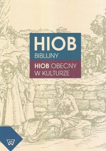Hiob biblijny. Hiob obecny w kulturze - Piotr Mitzner, Szczepan-Wojnarska Anna