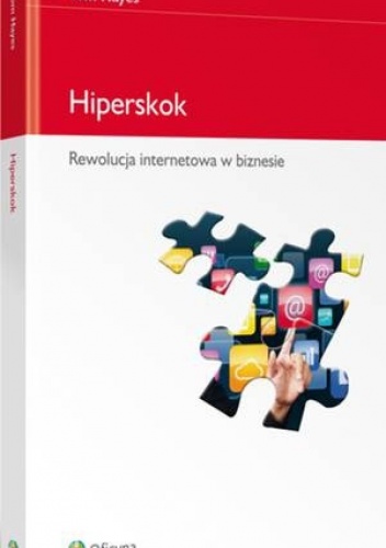 Hiperskok. Rewolucja internetowa w biznesie - Tom Hayes