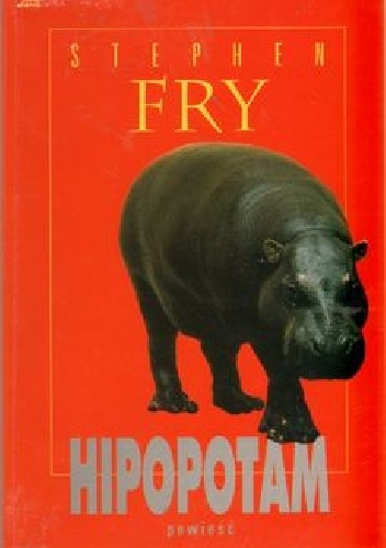 Hipopotam - Stephen Fry