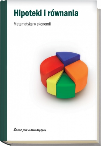 Hipoteki i równania. Matematyka w ekonomii - Lluís Artal, Josep Sales