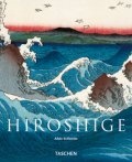Hiroshige: 1797 - 1858 - Adele Schlombs