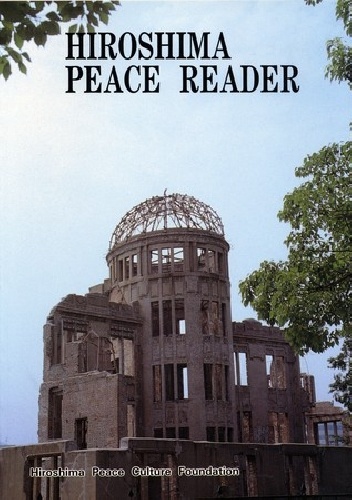 Hiroshima peace reader - Yoshiteru Kosakai