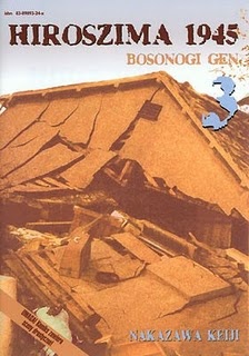 Hiroszima 1945. Bosonogi Gen 3 - Nakazawa Keiji