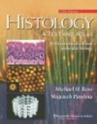 Histology Text &&& Atlas 5e with CD-ROM - M. Ross