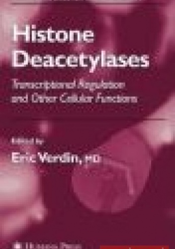 Histone Deacetylases - E. Verdin