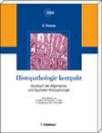 Histopathologie kompakt - C. Thomas