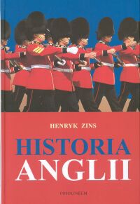 Historia Anglii - Henryk Zins