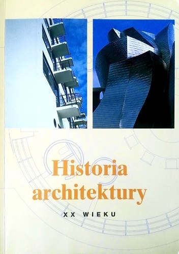 Historia architektury XX wieku - Jürgen Tietz