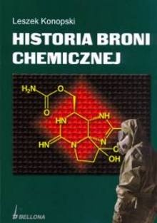 Historia broni chemicznej - Leszek Konopski