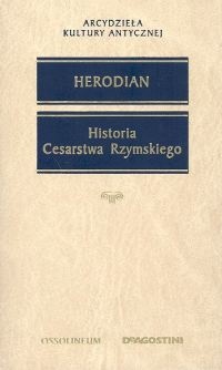 Historia Cesarstwa Rzymskiego - Herodian