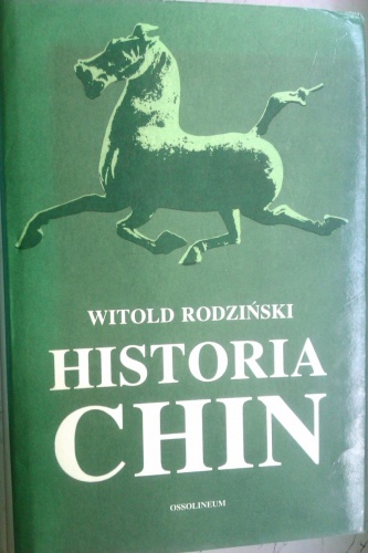 Historia Chin - Witold Rodziński