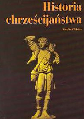 Historia chrześcijaństwa - praca zbiorowa, Adrian Hastings