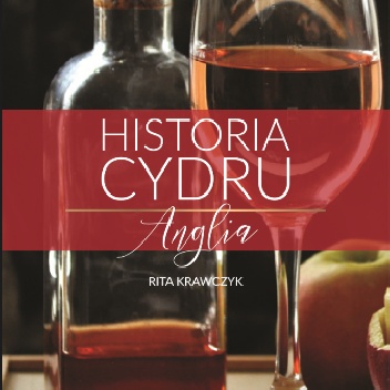 Historia cydru. Anglia - Rita Krawczyk