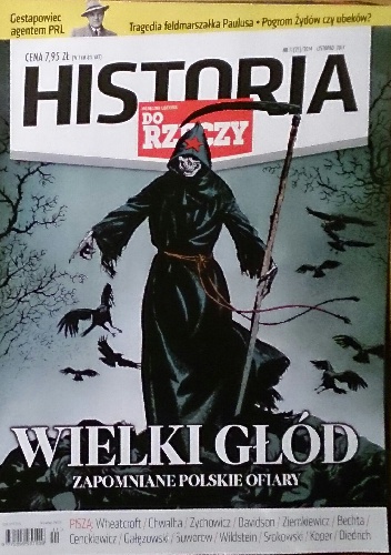 Historia Do Rzeczy 11/2014 Wielki głód - praca zbiorowa
