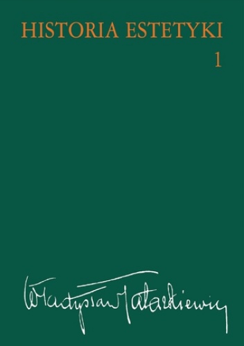 Historia estetyki, t.1 - Władysław Tatarkiewicz