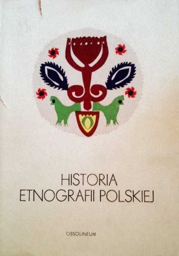Historia Etnografii Polskiej