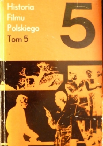 Historia filmu polskiego, tom 5 - Rafał Marszałek