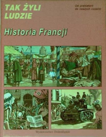 Historia Francji - Pierre Miquel