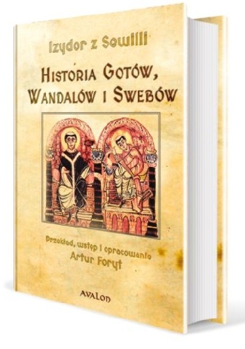 Historia Gotów, Wandalów i Swebów - Izydor z Sewilli