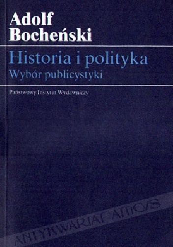 Historia i polityka - Adolf Bocheński