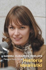Historia Idealistki. Pierwsza Dama Gruzji - Sandra Elisabeth Roelofs