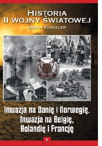 Historia II Wojny Światowej. Tom 9 - Iwona Kienzler