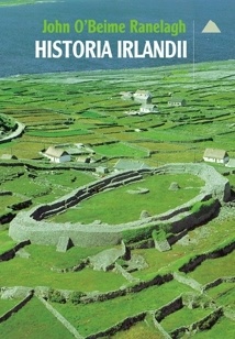 Historia Irlandii - John O'Beirne Ranelagh