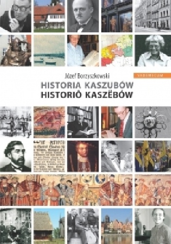 Historia Kaszubów - Józef Borzyszkowski