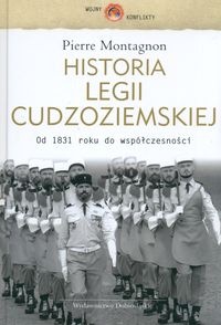 Historia Legii Cudzoziemskiej - Montagnon Pierre - Montagnon Pierre