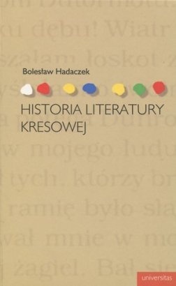 Historia literatury kresowej - Bolesław Hadaczek