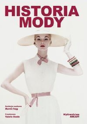 Historia mody - praca zbiorowa, Marnie Fogg