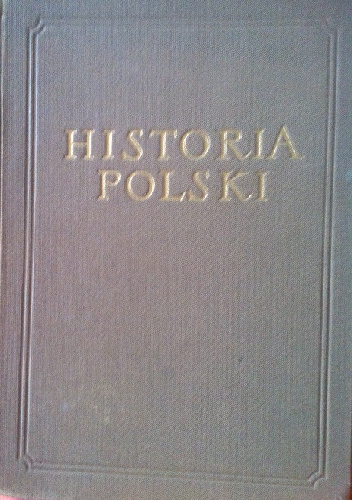 Historia Polski Tom III 1830/64- 1918 część 3 1914-1918 - Tadeusz Manteuffel, Stanisław Arnold