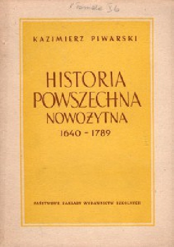 Historia powszechna nowożytna 1640-1789 - Kazimierz Piwarski
