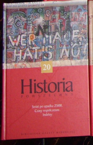 Historia powszechna. Świat do upadku ZSRR. Czasy współczesne. Indeksy